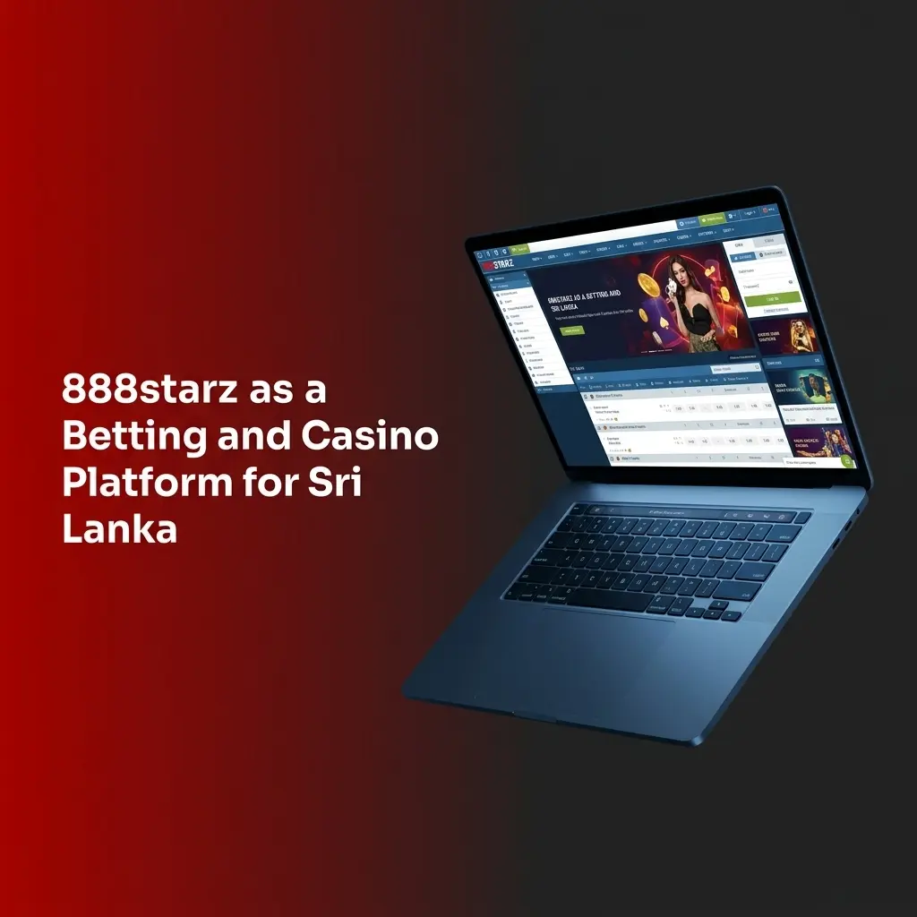888starz betting and casino platform for Sri Lanka offering sports betting, casino games, and secure mobile app access