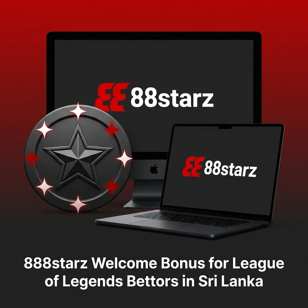 888starz Sri Lanka welcome bonus 200% match up to 750,000 LKR for League of Legends esports betting