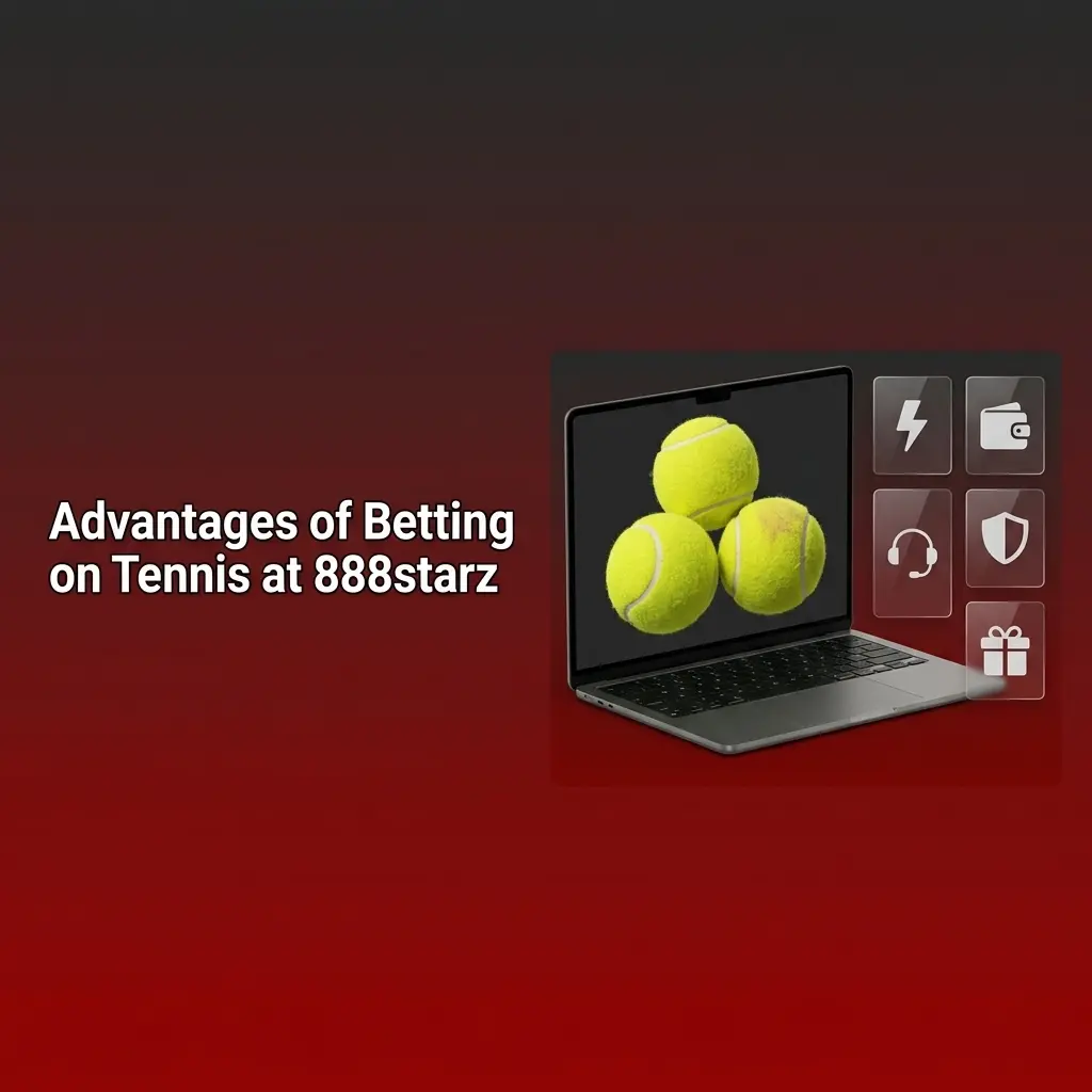 888starz tennis betting advantages for Sri Lanka bettors including live odds, LKR payments, and mobile access