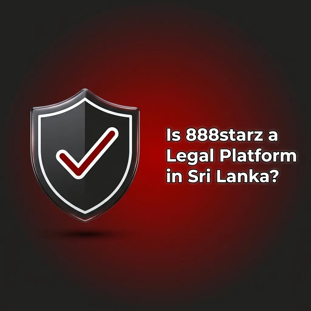 888starz Curacao licensed online betting platform legal status in Sri Lanka with responsible gambling tools