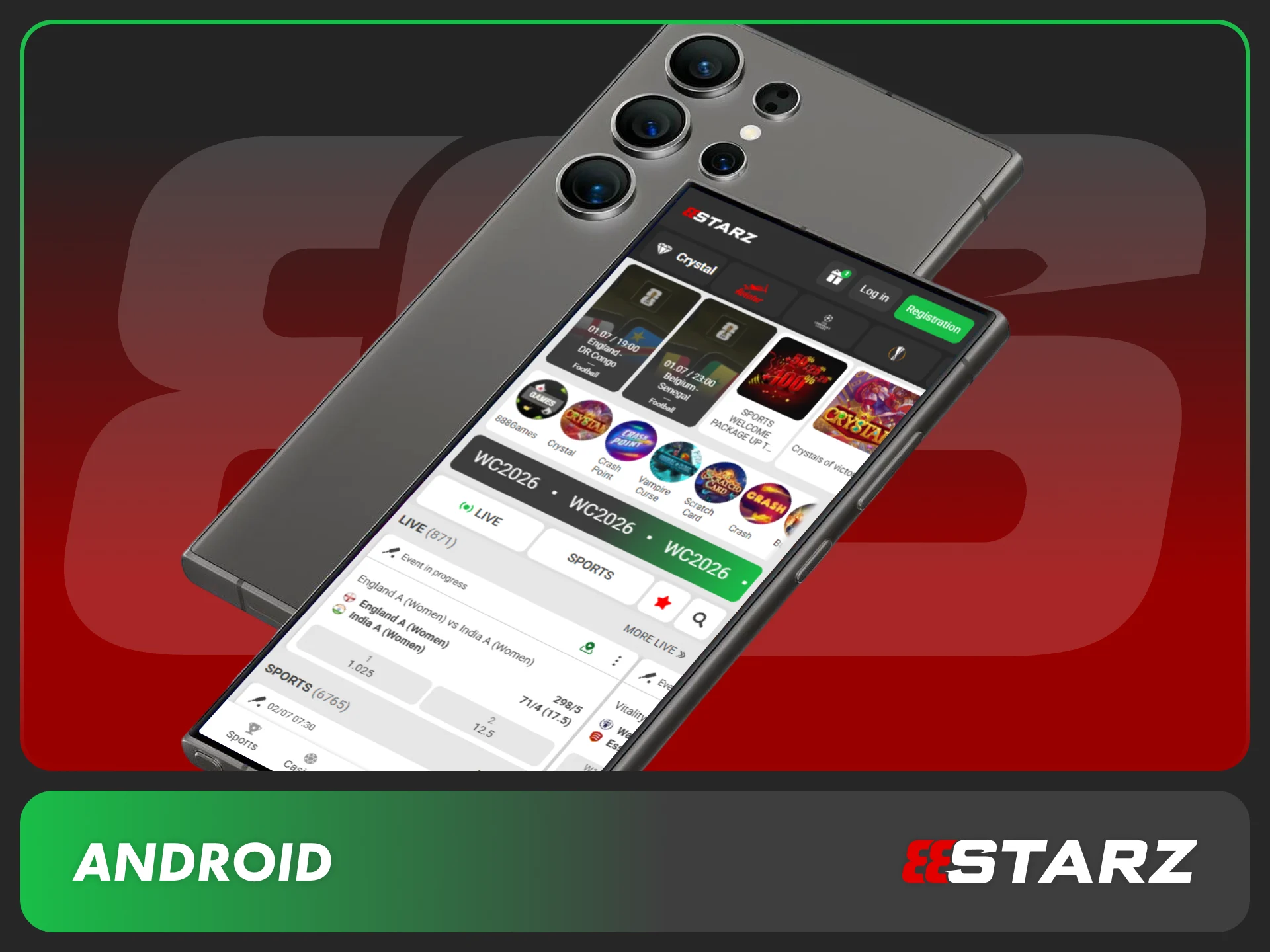 Download the 888starz mobile app on Android devices to bet.